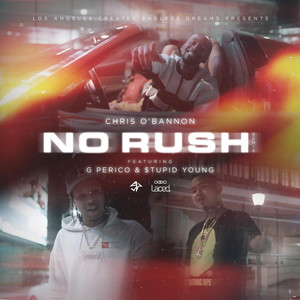 No Rush Remix (Explicit)