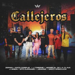 Callejeros (feat. El Arabe el de la Clave, Jeanne, J Arión, Bto Durango & Santi Arboleda)