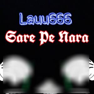 Sare Pe Nara (feat. GabytzuRedd) [Explicit]