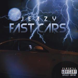 Fast Cars (Explicit)