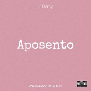 Aposento (feat. Lil Dany Baby)