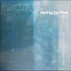 dying2feelalive (Explicit)