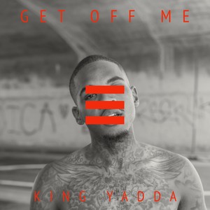 Get Off Me (Explicit)