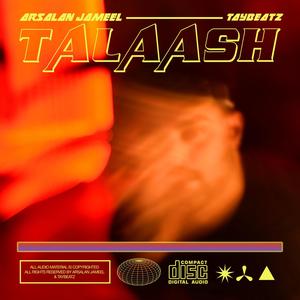Talaash (feat. TayBeatz)
