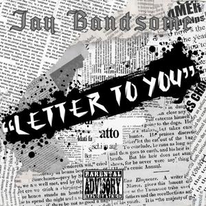 Letter to you (Explicit)