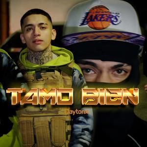 TAMO BIEN (feat. THE LYON) [Explicit]