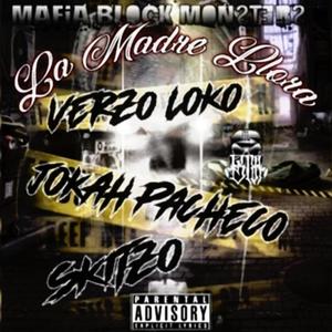 La Madre Llora (feat. Skitzo & Verzo Loko) (Explicit)