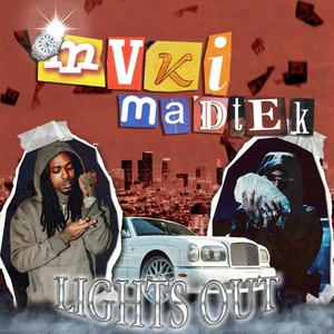 LIGHTS OUT (feat. Madtek) (Explicit)
