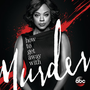 How to Get Away with Murder (Original Television Series Soundtrack) [Explicit]