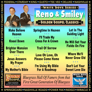 Golden Gospel Classics - Reno & Smiley