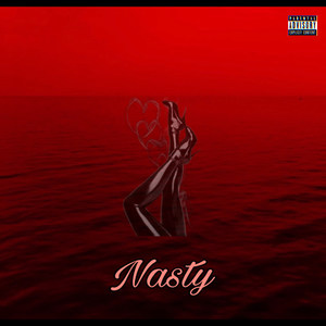 Nasty (Explicit)