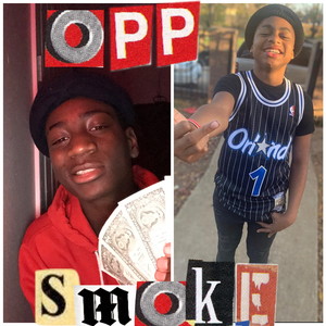 Opp Smoke (Explicit)