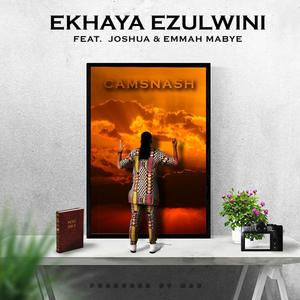 Ekhaya ezulwini (feat. Joshua Ngcongwane & Emmah Mabye)