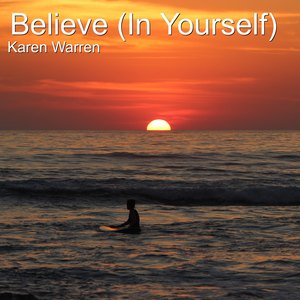 Believe(In Yourself)
