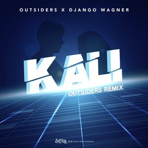 Kali (Outsiders Extended Remix)