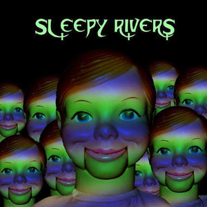 Sleepy Rivers