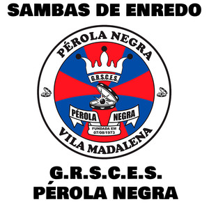 Sambas de Enredo Pérola Negra