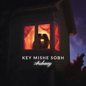 Key Mishe Sobh (Arian Siahpooshan Remix|Explicit)