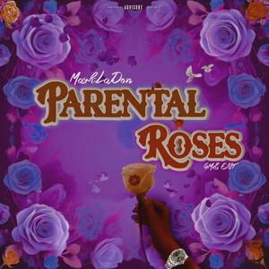 Parental Roses (Explicit)