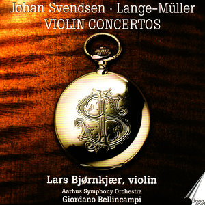 Johan Svendsen, Lange-Müller: Violin Concertos