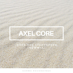Over the Lightspeed (New Mix)