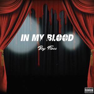 In My Blood (Explicit)