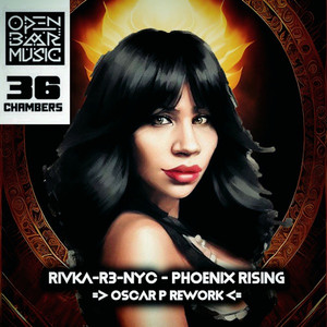 Phoenix Rising (Oscar P ReDub)
