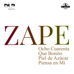 Ocho Cuarenta / Que Bonito / Piel de Azúcar / Piensa en Mi