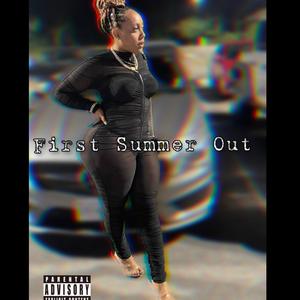 First Summer Out (Explicit)