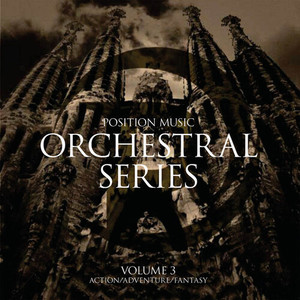 Position Music - Orchestral Series Vol. 3