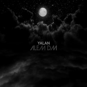 Alem DM - Yalan (Explicit)