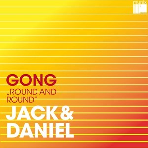 Gong (Round and Round)