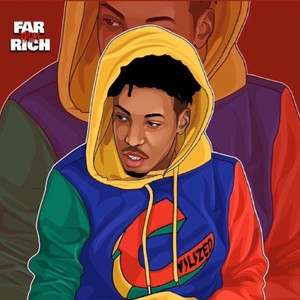 Far From Rich (Explicit)