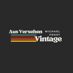 Aus Versehen Vintage