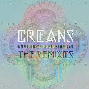 Don't Do This (The Remixes)