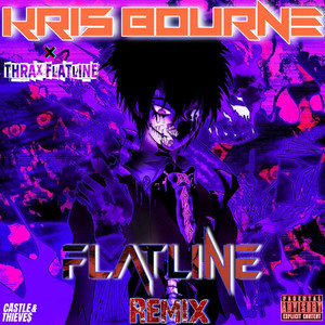 Flatline (Remix|Explicit)
