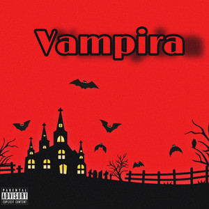 Vampira (Explicit)