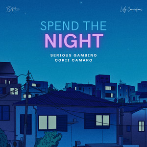 Spend the Night (Explicit)