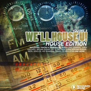 We'll House U!, Vol. 9