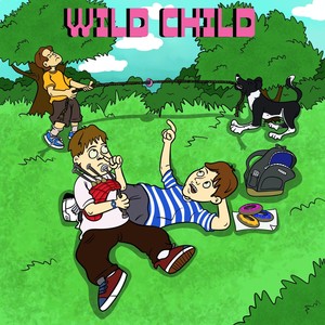 Wild Child (feat. John That & Lostinvegas)