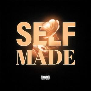 Selfmade (Explicit)