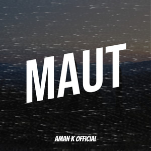 Maut (Explicit)