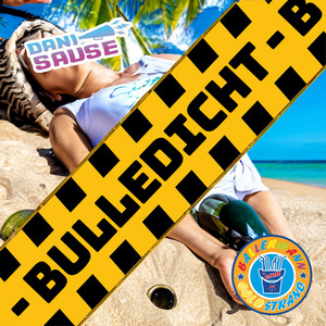 Bulledicht (Radio Edit)