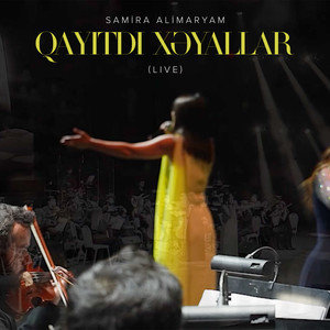 Qayıtdı Xəyallar (Live)