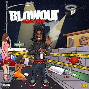 Blowout (Explicit)