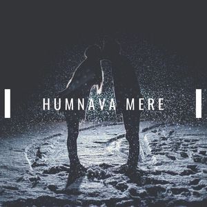 Humnava Mere (Cover) (Explicit)