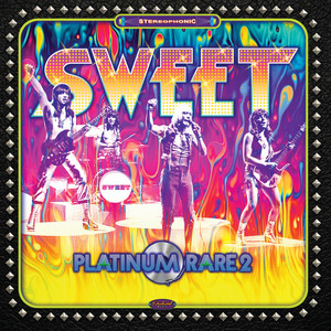 The Sweet - Turn It Down (Rough Mix)