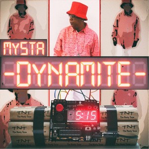 Mysta Dynamite (Explicit)