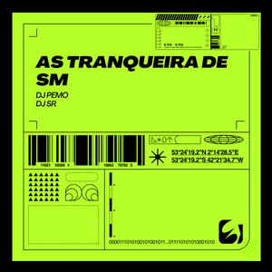 AS TRANQUEIRA DE SM (Explicit)