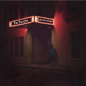 For The Club (feat. Cxsper) (Explicit)